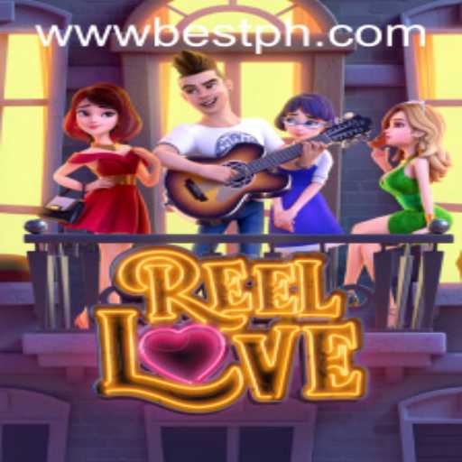 Exploring ReelLove: A Comprehensive Guide to the Thrilling Game on BestPH.com